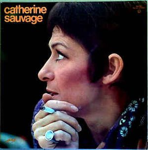 Catherine Sauvage : Chansons rares ou inédites
