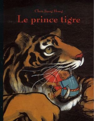 Le Prince tigre
