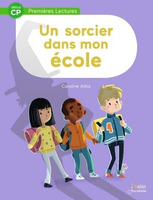 Un sorcier dans mon école