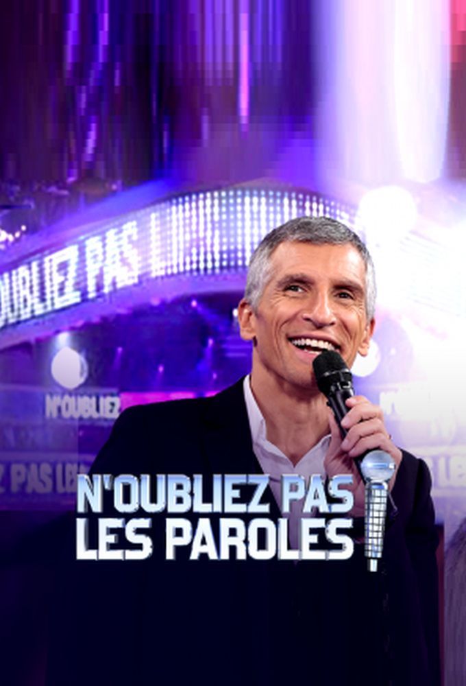 Arret De N Oubliez Pas Les Paroles Affiches, posters et images de N'oubliez pas les paroles ! (2007)