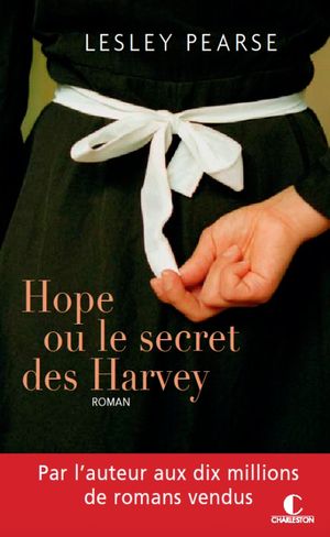 Hope ou le secret des Harvey