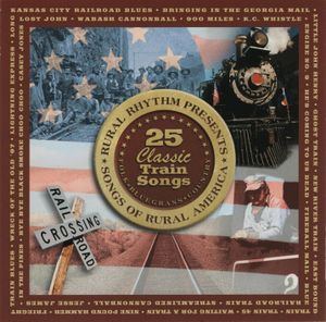 25 Classic Train Songs