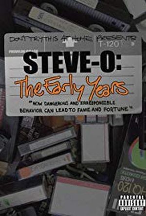 Steve-O : The Early Years
