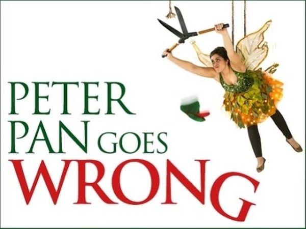 Peter Pan goes wrong