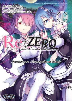 Re:Zero : Deuxième arc : Une semaine au manoir, tome 1