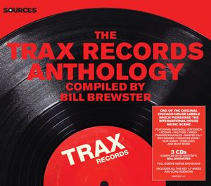 The Trax Records Anthology