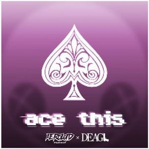 Ace This (Single)