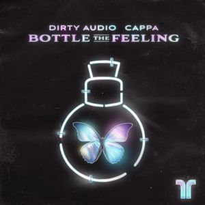Bottle The Feeling (Single)
