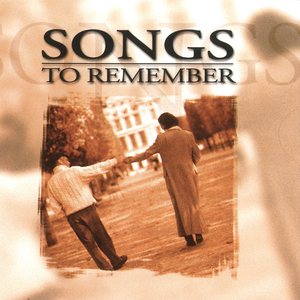 Songs to Remember