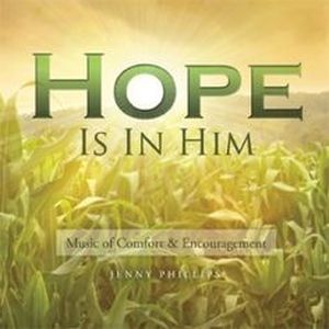 Hope Is In Him