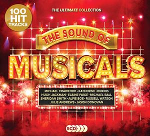 100 Hit Tracks: The Ultimate Collection: The Sound of Musicals