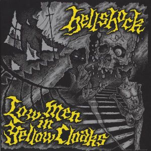 Low Men In Yellow Cloaks (EP)