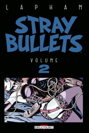Stray Bullets, tome 2