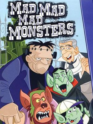 Mad Mad Mad Monsters