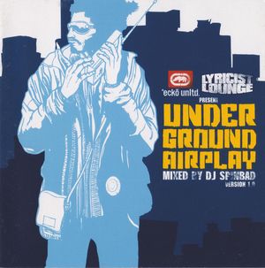 Underground Airplay, Version 1.0