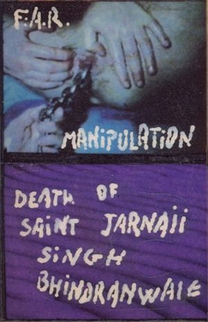 Manipulation (Live Extracts) / Death of Saint Jarnaii Singh Bhindranwaie