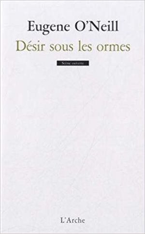 Désir sous les ormes