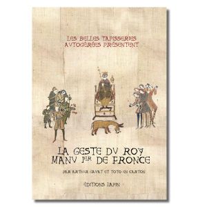 La geste du roy Manu Ier de Fronce