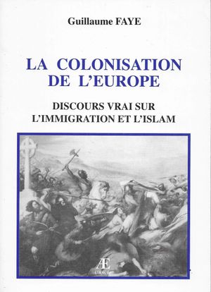 La Colonisation de l'Europe