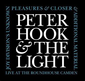 Joy Division’s Unknown Pleasures & Closer / New Order’s Movement (live at the Roundhouse Camden) (Live)