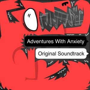 Adventures With Anxiety Original Soundtrack (OST)