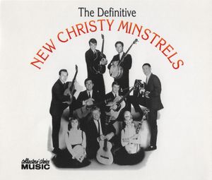 The Definitive New Christy Minstrels