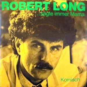 ...Sagte immer Mama / Komisch (Single)