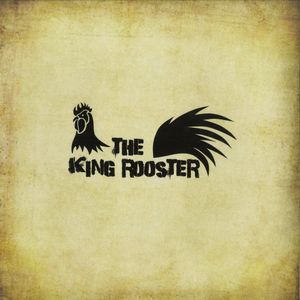 The King Rooster