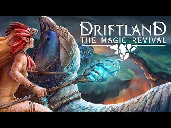 Driftland: The Magic Revival