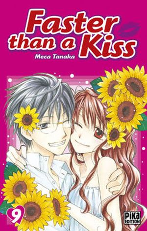 Faster than a kiss, tome 9