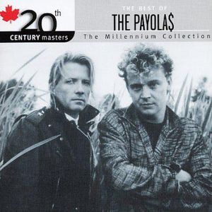 20th Century Masters: The Millennium Collection: The Best of the Payola$