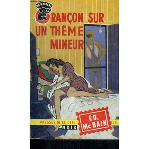 Rançon sur un thème mineur