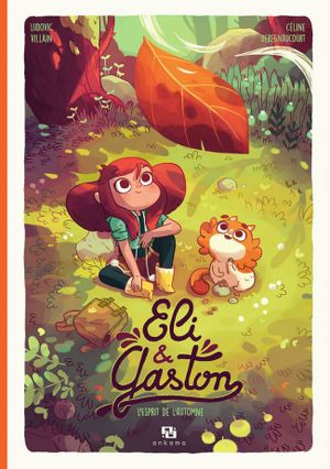 L'Esprit de l'automne - Eli & Gaston, tome 1