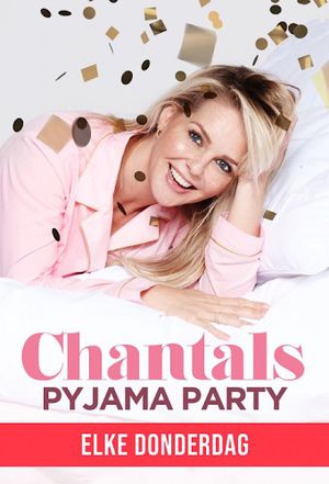 Chantal's Pyjama Party