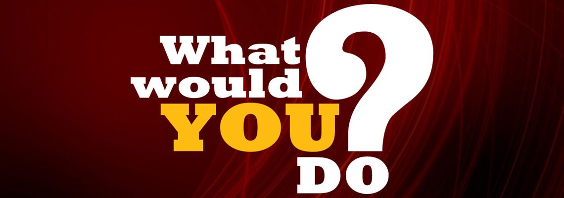 Cover Primetime: What Would You Do?