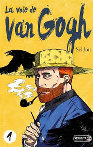 La voie de Van Gogh (tome 1)