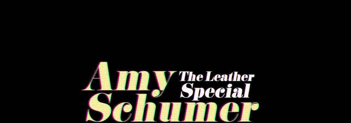 Cover Amy Schumer: The Leather Special