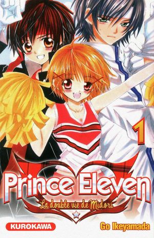 Prince Eleven : La Double Vie de Midori
