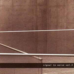 Signal to Noise Vol. 5