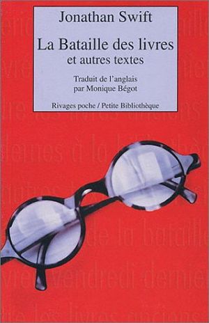 La Bataille des livres et autres textes