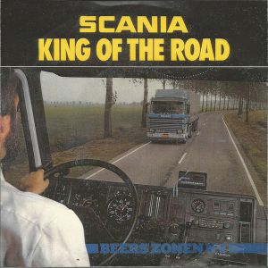 Scania, King of the Road / Blij dat ik Scania rij (Single)