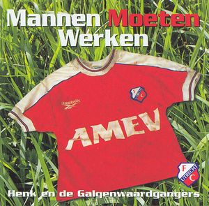 Mannen moeten werken (Single)