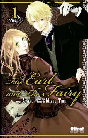 The Earl and the Fairy, tome 1