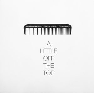A Little Off the Top