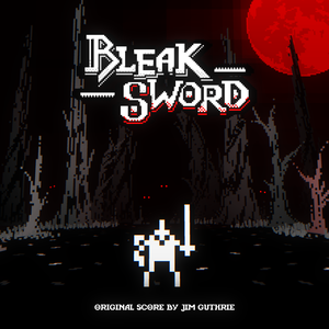 Bleak Sword (Original Score) (OST)