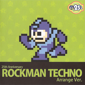 25th Anniversary Rockman Techno Arrange Version