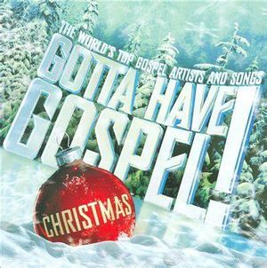 Gotta Have Gospel! Christmas