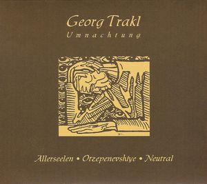 Georg Trakl Umnachtung