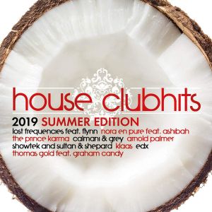 House Clubhits: Summer Edition 2019