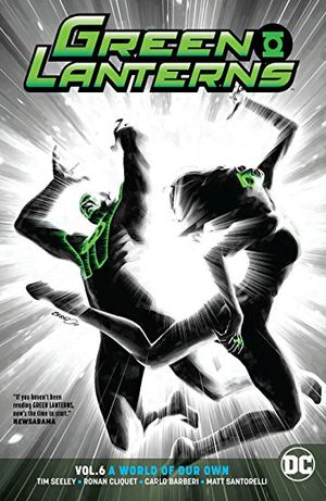 Green Lanterns (2016-) Vol. 6: A World of Our Own